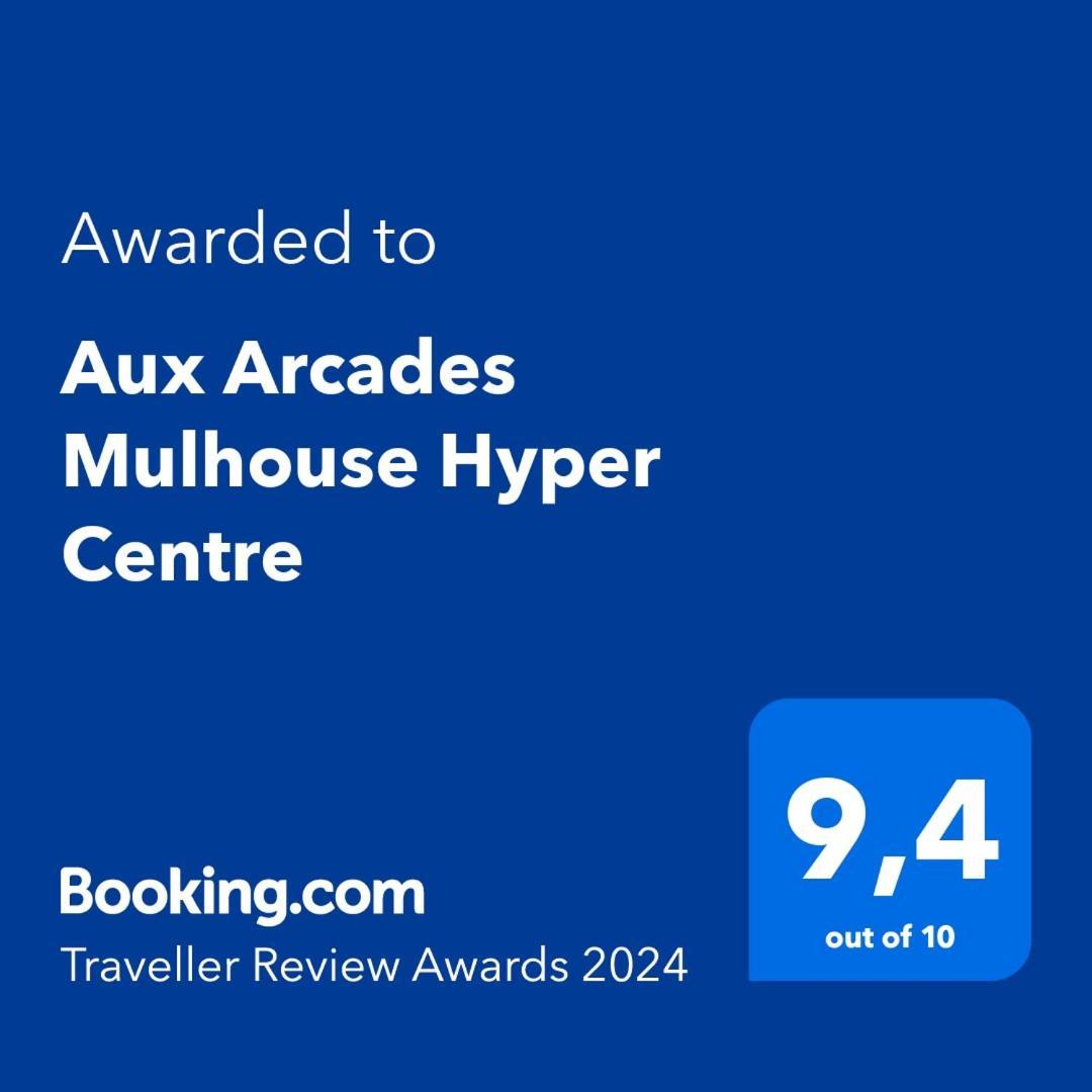 Aux Arcades Mulhouse Hyper Centre Apartment Exterior foto